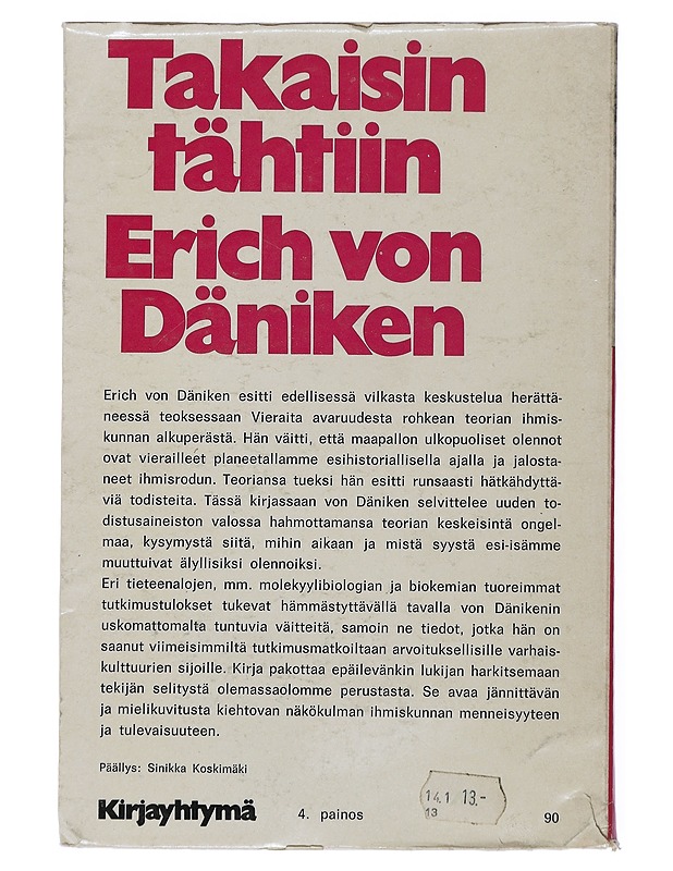 Takaisin tähtiin - Erich von Däniken - Tietokirjat - 10105508040 - 1