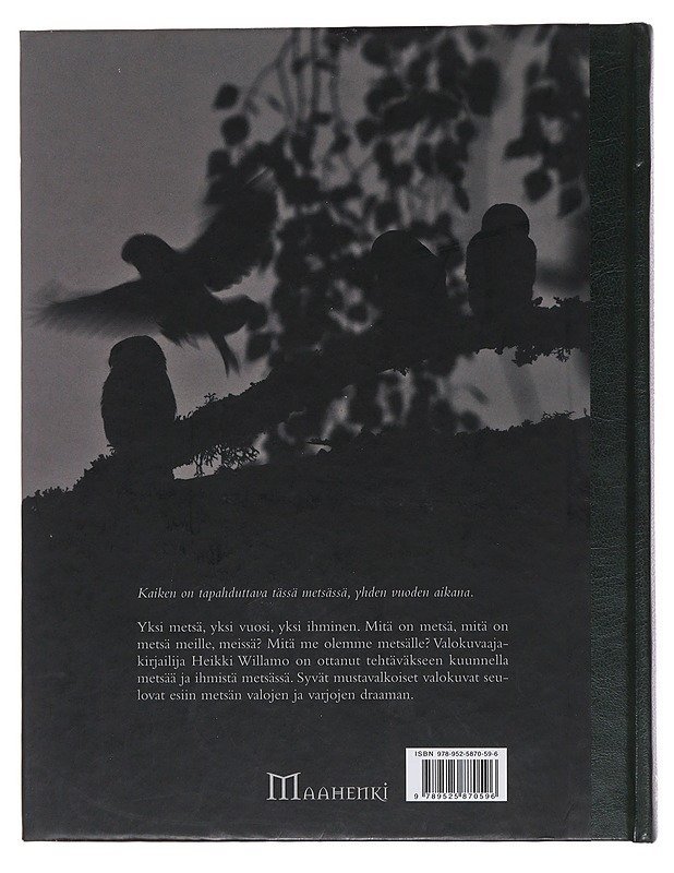 Vuosi metsässä - Willamo, Heikki - Elämäkerrat ja muistelmat - 10105508049 - 1