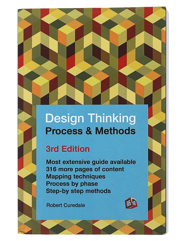 Design Thinking : Process & Methods - Robert Curedale - Tietokirjat ja oppaat - 10105508135 - 0
