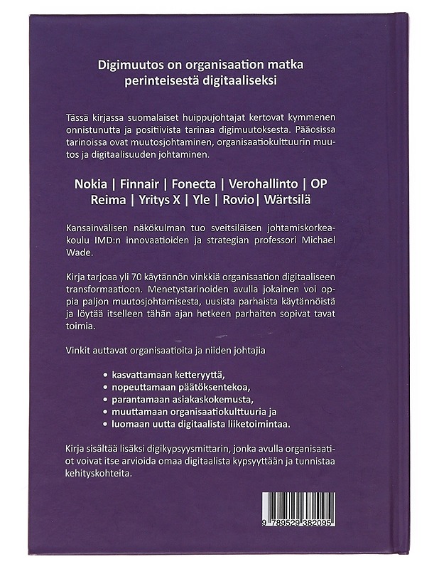 Digimuutos.fi : 10 huippujohtajan tarina muutosjohtamisesta! - Savolainen, Timo - Tietokirjat ja oppaat - 10105508138 - 1