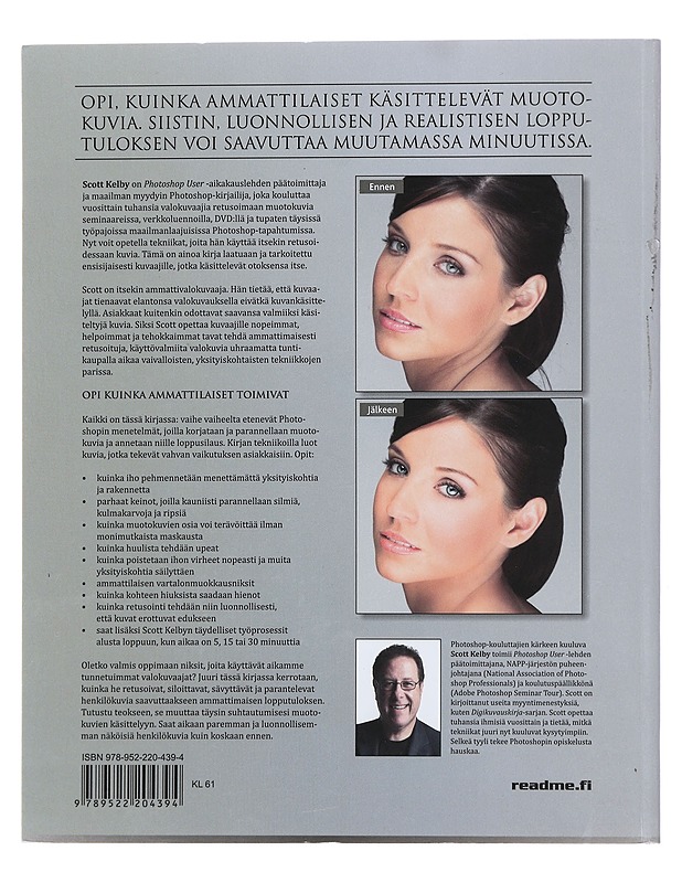 Muotokuvaajan kuvankäsittelykirja : Photoshop - Kelby, Scott - Tietokirjat ja oppaat - 10105508149 - 1