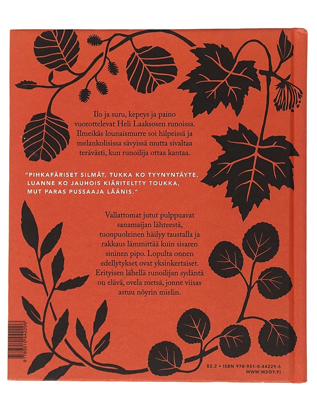 Aurinko. Porkkana. Vesi. : runoi - Laaksonen, Heli - Runot ja näytelmät - 10105508166 - 1