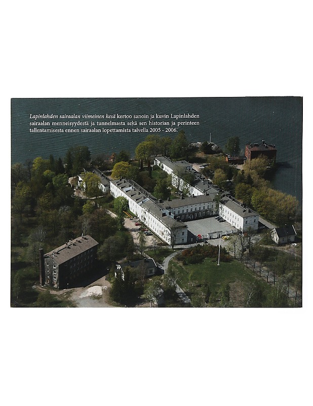 Lapinlahden Sairaalan Viimeinen Kesä - Historiakirjat - 10105508206 - 1