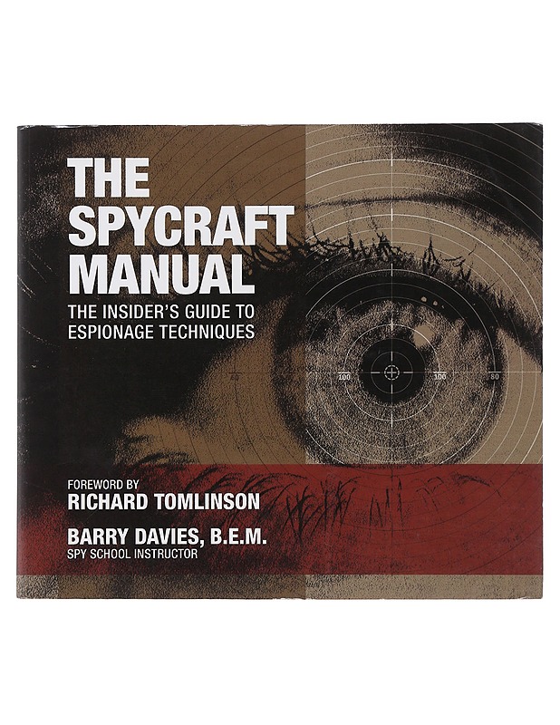 The Spycraft Manual- Barry Davies B.E.M - Tietokirjat - 10105508210 - 0