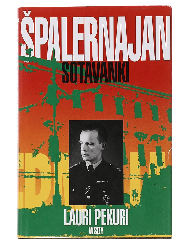Spalernajan sotavanki - Lauri Pekuri - Elämäkerrat ja muistelmat - 10105508251 - 0