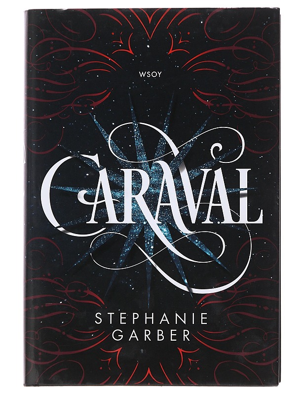 Caraval - Garber, Stephanie - Fantasia- ja scifi - 10105508270 - 0