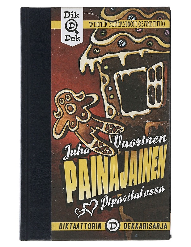 Painajainen piparitalossa - Juha Vuorinen - Romaanit ja novellit - 10105508269 - 0