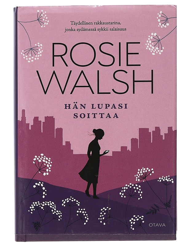 Hän lupasi soittaa - Walsh, Rosie - Romaanit ja novellit - 10105508280 - 0