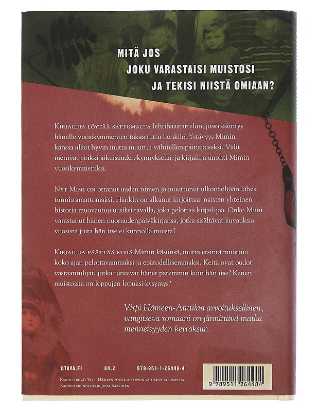 Tapetinvärinen : toisten muistelmia - Virpi Hämeen-Anttila - Romaanit ja novellit - 10105508292 - 1