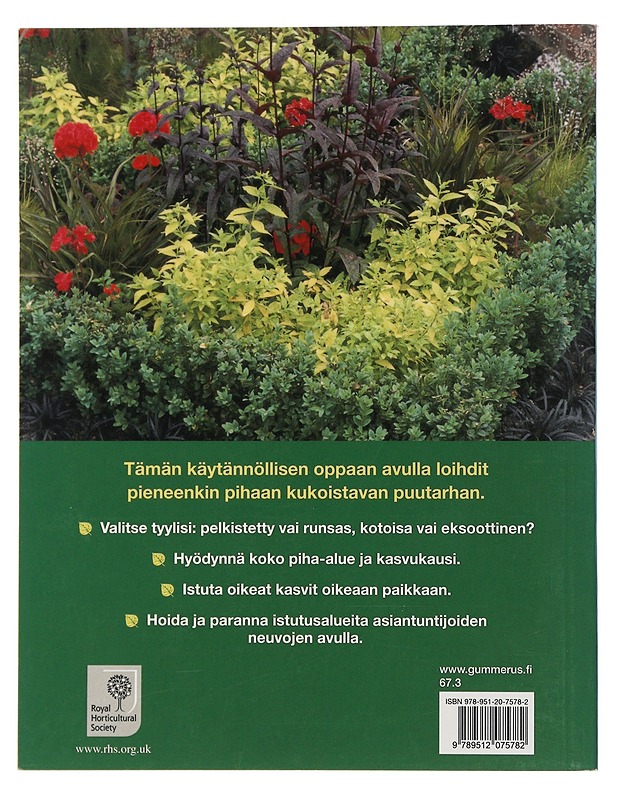 Kukoistava puutarha : väriloistoa keväästä syksyyn - Clayton, Phil - Tietokirjat ja oppaat - 10105508295 - 1