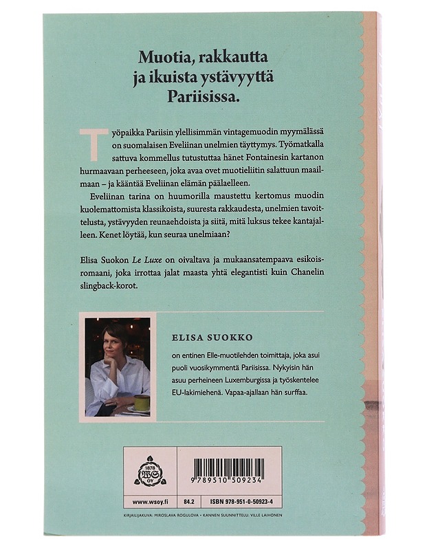 Le luxe - Elisa Suokko - Romaanit ja novellit - 10105508338 - 1