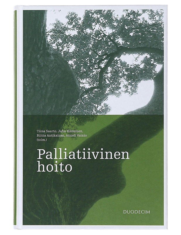 Palliatiivinen hoito - Saarto, Tiina - Tietokirjat ja oppaat - 10105508354 - 0
