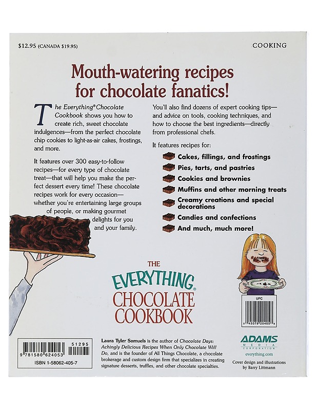 The Everything Chocolate Cookbook - Laura Tyler Samuels - Ruokakirjat - 10105508359 - 1