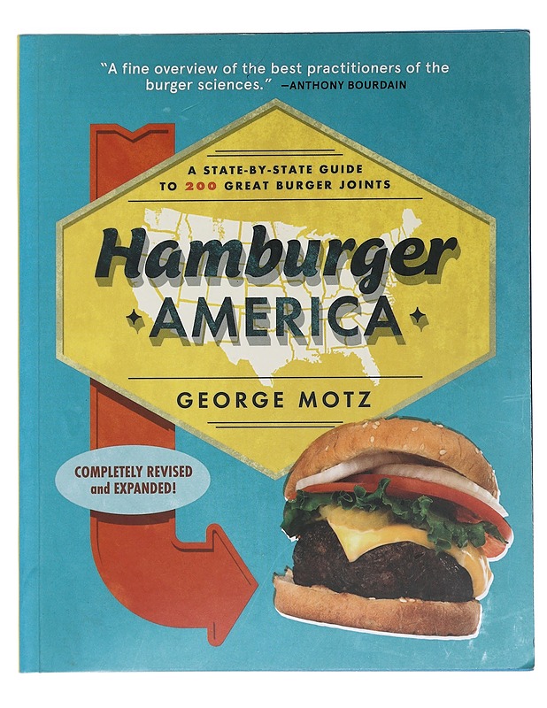 Hamburger America :  A state-by-state guide to 200 great burger joints - George Motz - Tietokirjat ja oppaat - 10105508364 - 0