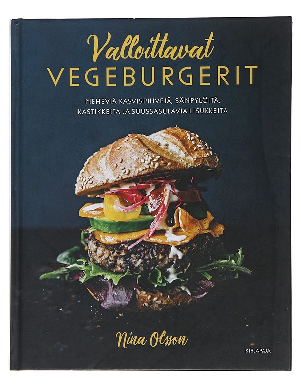 Valloittavat vegeburgerit - Olsson, Nina - Ruokakirjat - 10105508381 - 0
