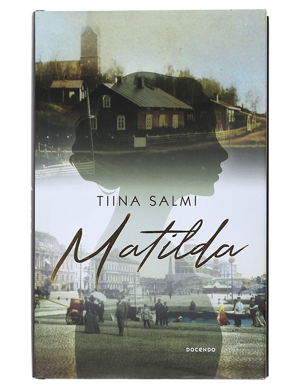 Matilda - Tiina Salmi - Romaanit ja novellit - 10105508394 - 0