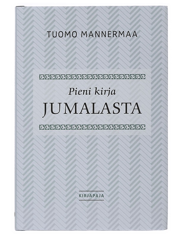 Pieni kirja Jumalasta - Tuomo Mannermaa - Tietokirjat ja oppaat - 10105508396 - 0