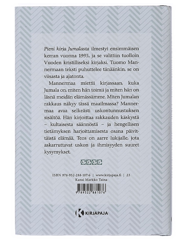 Pieni kirja Jumalasta - Tuomo Mannermaa - Tietokirjat ja oppaat - 10105508396 - 1