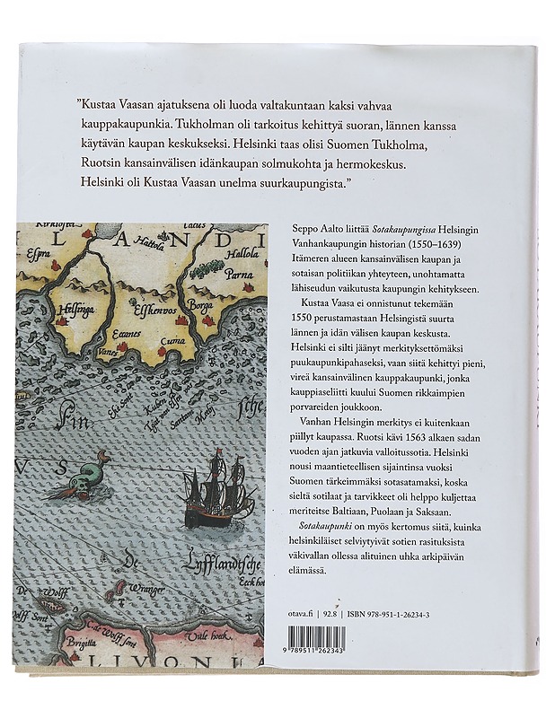 Sotakaupunki : Helsingin Vanhankaupungin historia 1550-1639 - Seppo Aalto - Historiakirjat - 10105508413 - 1