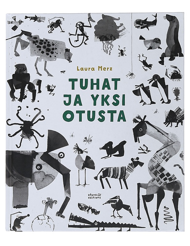 Tuhat ja yksi otusta - Merz, Laura - Lastenkirjat - 10105508407 - 0