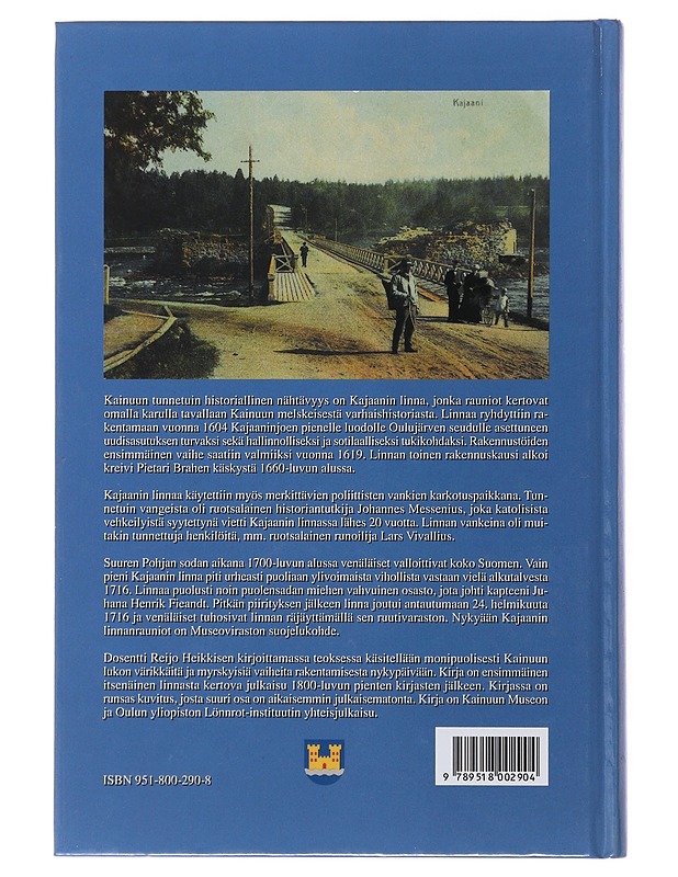 Kajaanin linna - Heikkinen, Reijo - Historiakirjat - 10105508424 - 1