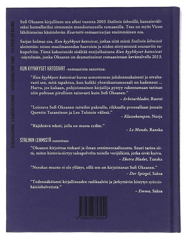 Stalinin lehmät : Kun kyyhkyset katosivat -näytelmä - Sofi Oksanen - Romaanit ja novellit - 10105508437 - 1