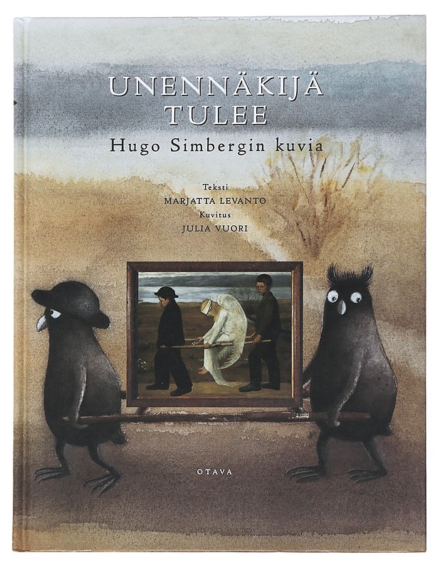 Unennäkijä tulee : Hugo Simbergin kuvia - Levanto, Marjatta - Taide- ja kulttuurikirjat - 10105508471 - 0