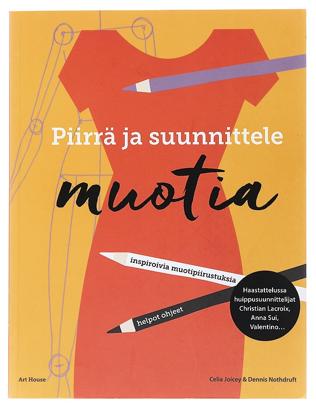 Piirrä ja suunnittele muotia - Joicey, Celia - Harrastekirjat - 10105508491 - 0