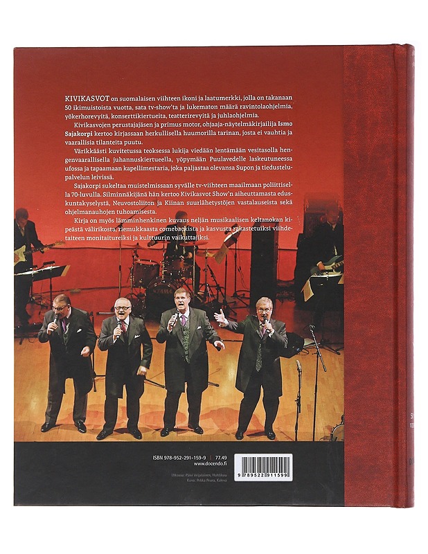 Kivikasvot ja mä : 50 vuotta viihteellä - Ismo Sajakorpi - Elämäkerrat ja muistelmat - 10105508510 - 1