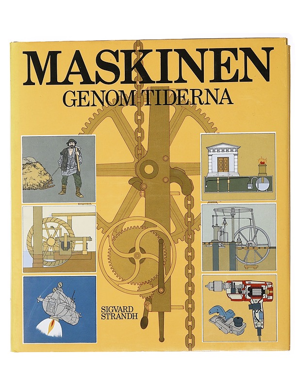 Maskinen genom tiderna - Sigvard Strandh - Tietokirjat ja oppaat - 10105508517 - 0