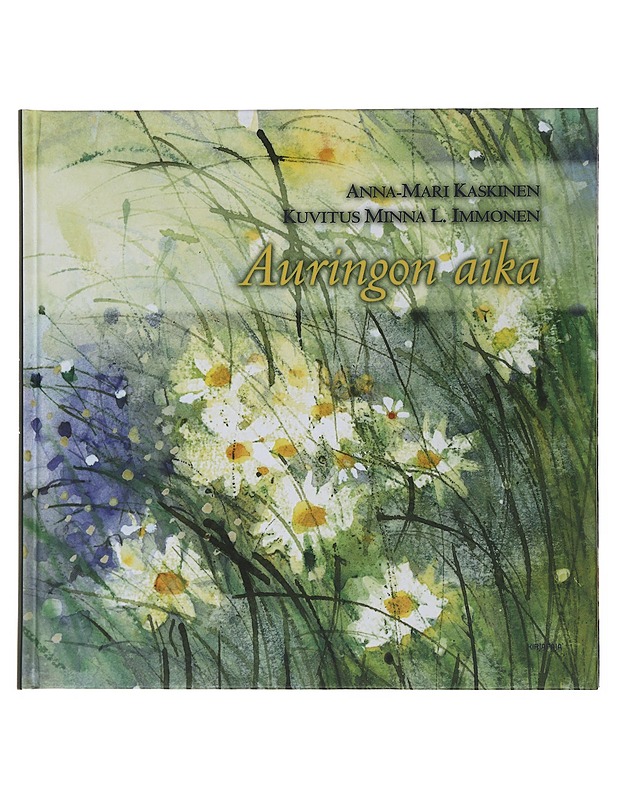 Auringon aika - Kaskinen, Anna-Mari - Romaanit ja novellit - 10105508560 - 0