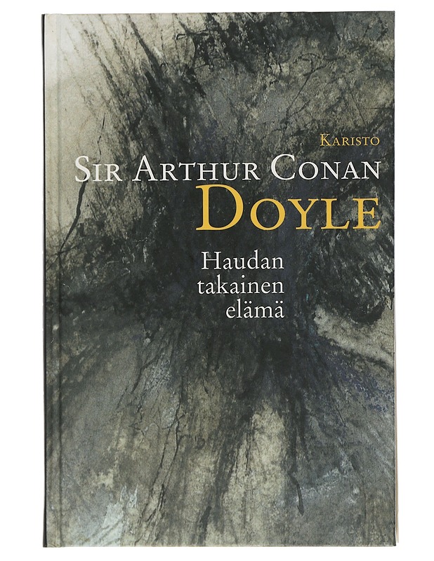 Haudantakainen elämä - Doyle, Arthur Conan - Tietokirjat ja oppaat - 10105508562 - 0