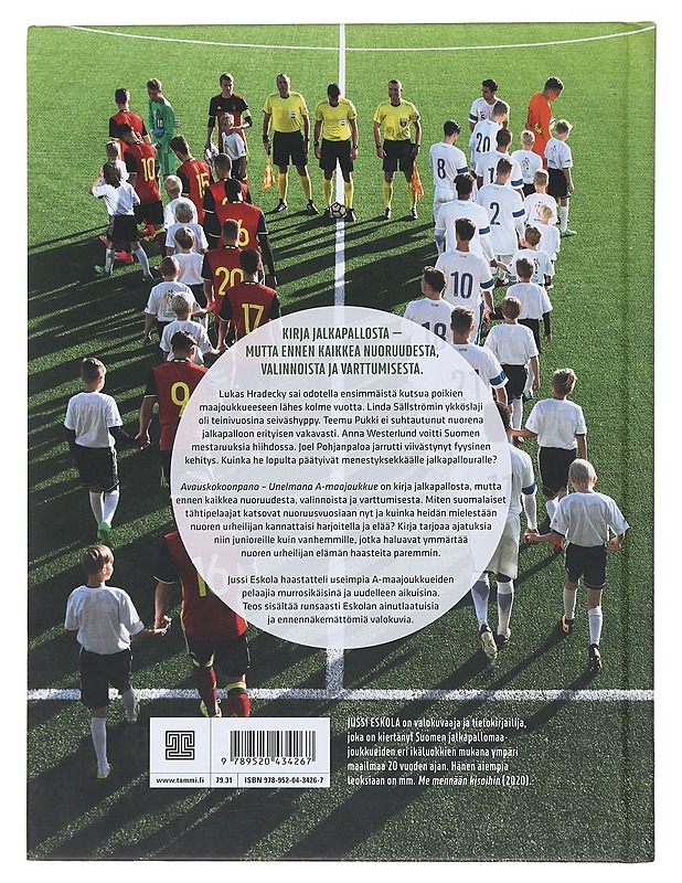 Avauskokoonpano : unelmana A-maajoukkue - Jussi Eskola - Tietokirjat ja oppaat - 10105508567 - 1