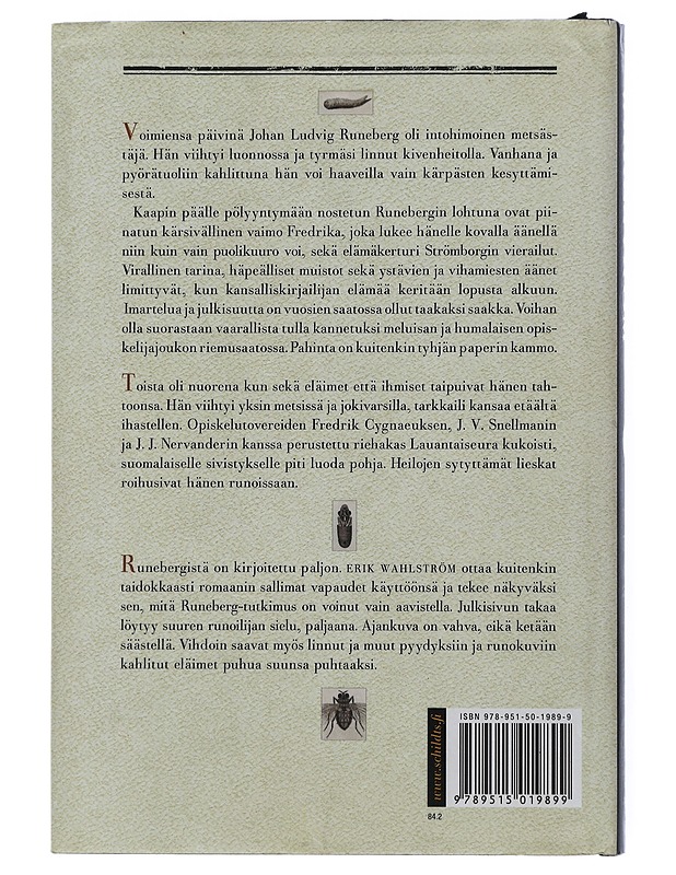 Kärpäsenkesyttäjä : romaani - Wahlström, Erik - Elämäkerrat ja muistelmat - 10105508574 - 1