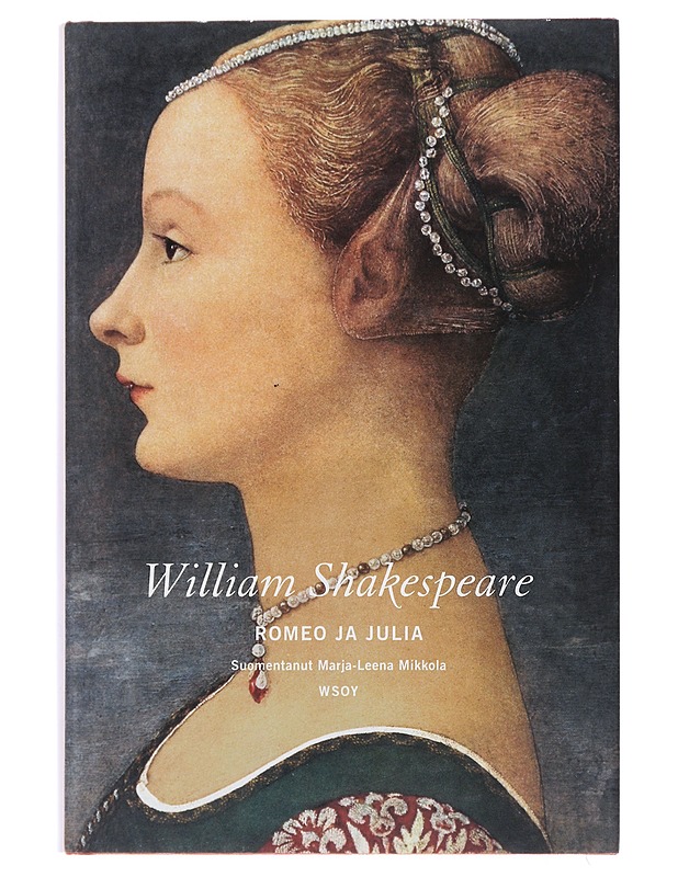 Romeo & Julia - William Shakespearen - Runot ja näytelmät - 10105508577 - 0