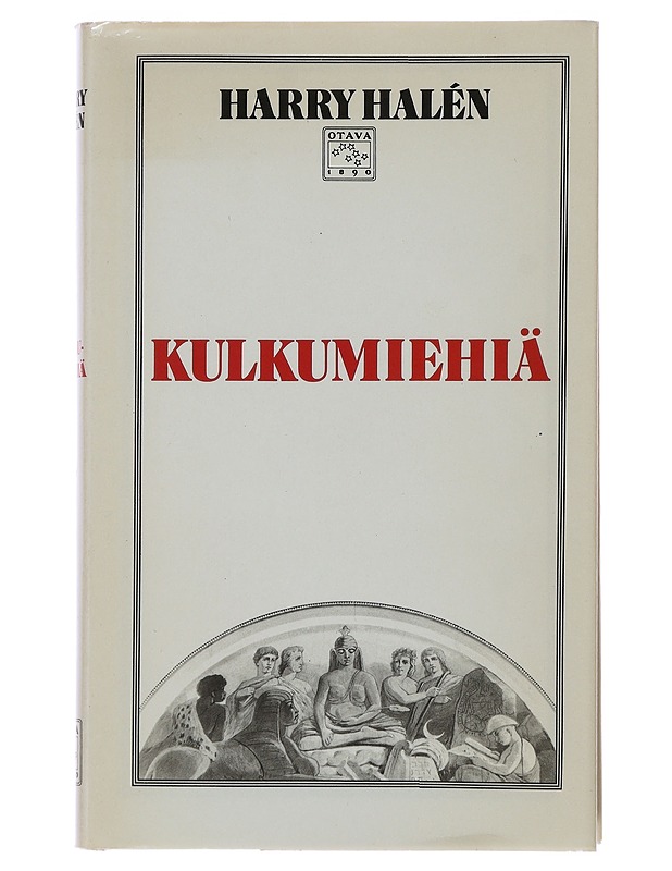 Kulkumiehiä - Harry Halén  - Tietokirjat ja oppaat - 10105508584 - 0
