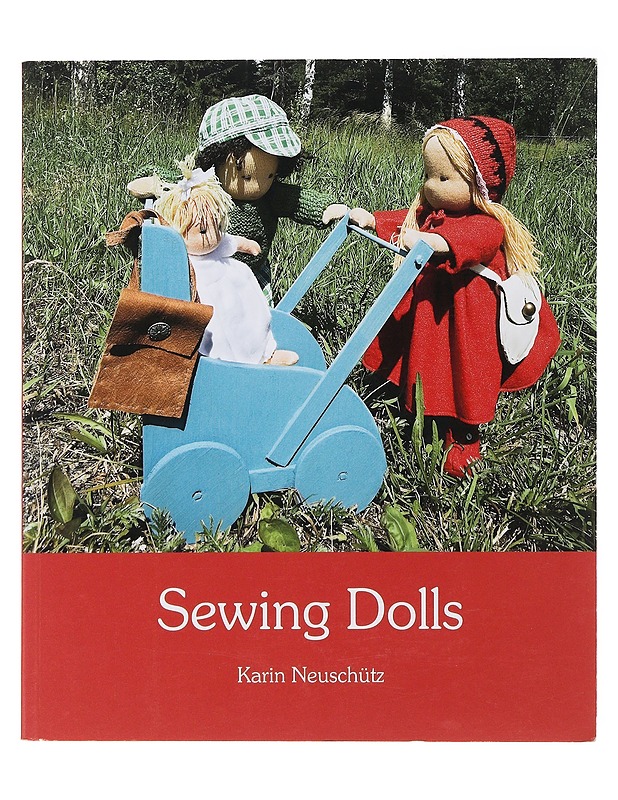 Sewing Dolls- Karin Neuschutz - Harrastekirjat - 10105508594 - 0
