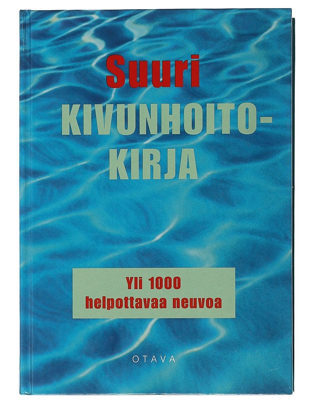 Suuri kivunhoitokirja : yli tuhat helpottavaa neuvoa - Bricklin, Mark - Tietokirjat ja oppaat - 10105508604 - 0