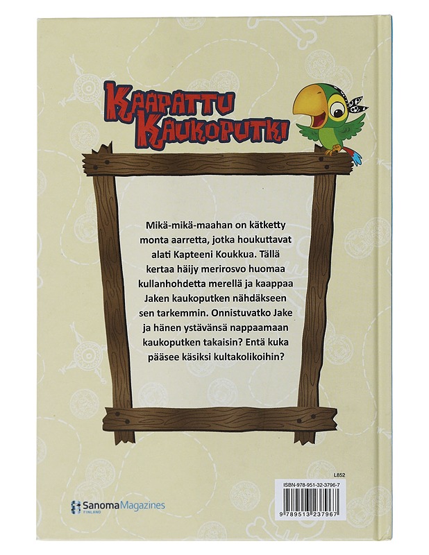 Kaapattu kaukoputki - La Rose, Melinda - Lastenkirjat - 10105508609 - 1