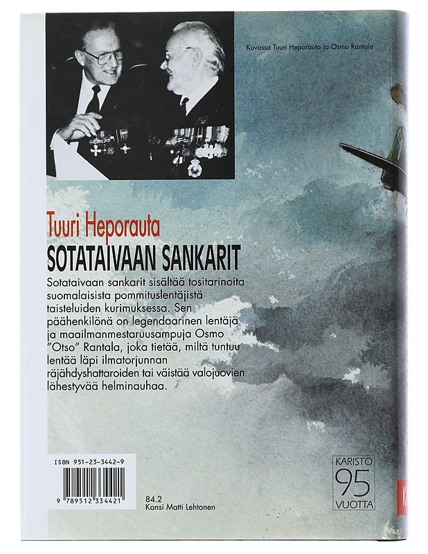 Sotataivaan sankarit : lentomestari "Otso" Rantalan muisteluja - Tuuri Heporauta - Elämäkerrat ja muistelmat - 10105508635 - 1