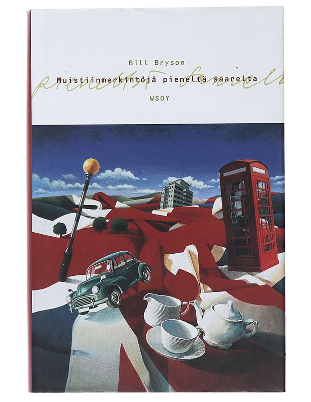 Muistiinmerkintöjä pieneltä saarelta - Bryson, Bill - Romaanit ja novellit - 10105508646 - 0