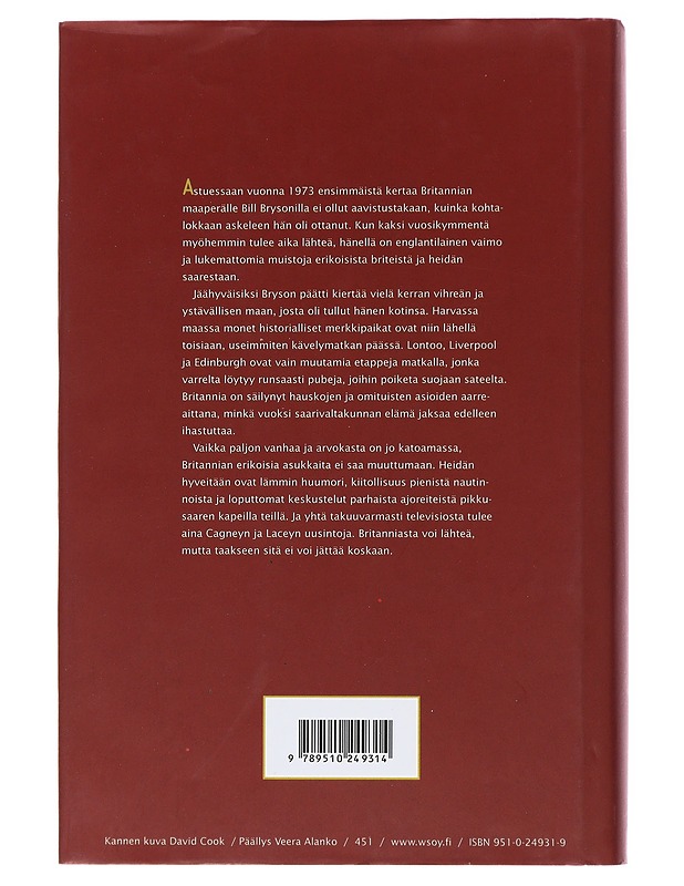 Muistiinmerkintöjä pieneltä saarelta - Bryson, Bill - Romaanit ja novellit - 10105508646 - 1