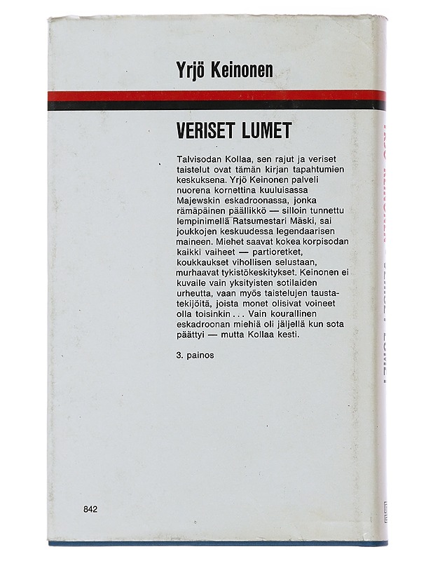 Veriset lumet - Yrjö Keinonen - Romaanit ja novellit - 10105508656 - 1