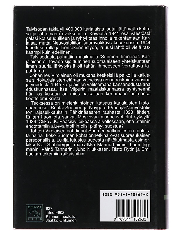 Karjalaiset Suomen kohtaloissa - Johannes Virolainen - Historiakirjat - 10105508667 - 1