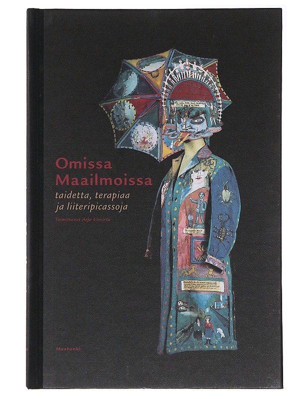 Omissa maailmoissa - Elovirta, Arja - Historiakirjat - 10105508673 - 0