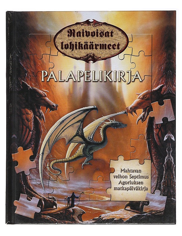 Raivoisat lohikäärmeet - Sanders, Malcolm - Lastenkirjat - 10105508682 - 0