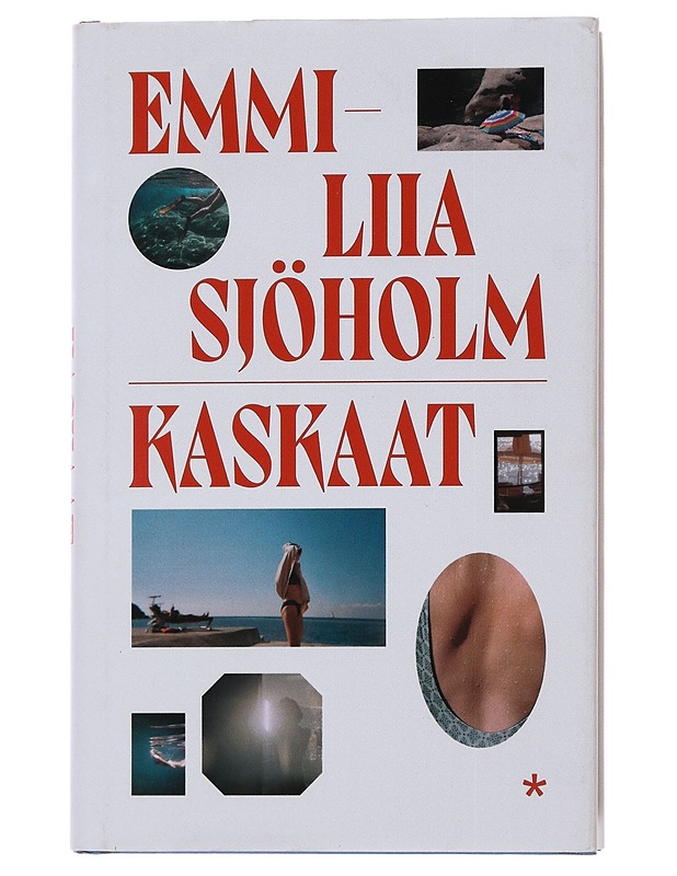 Kaskaat - Sjöholm, Emmi-Liia - Romaanit ja novellit - 10105508702 - 0