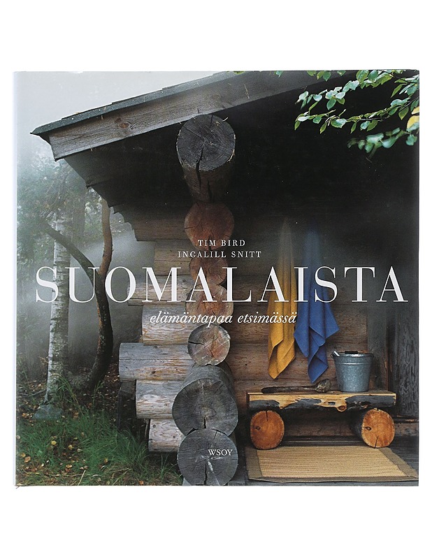 Suomalaista elämäntapaa etsimässä - Bird, Tim - Tietokirjat ja oppaat - 10105508743 - 0