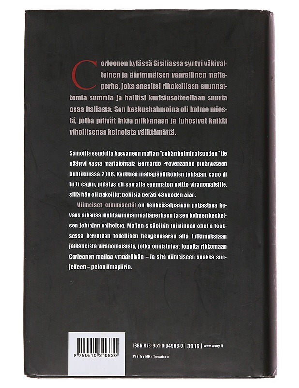 Viimeiset kummisedät : mahtavan mafiaperheen nousu ja tuho - Follain, John - Historiakirjat - 10105508762 - 1