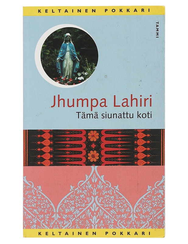 Tämä siunattu koti - Lahiri, Jhumpa - Romaanit ja novellit - 10105508758 - 0